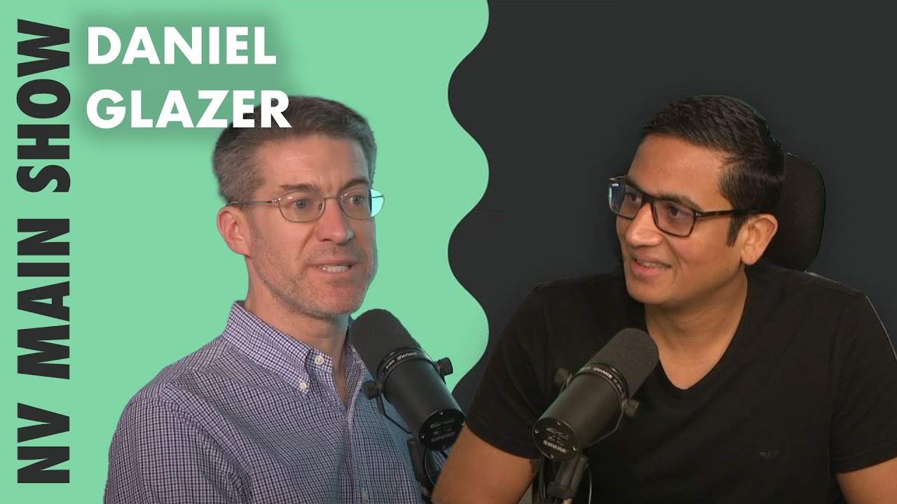 EP22 - Daniel Glazer - Lawyer and Managing Partner of Wilson Sonsini  | Nothing Ventured Podcast