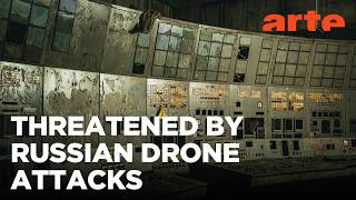 Ukraine: Chernobyl in the War | ARTE.tv Documentary