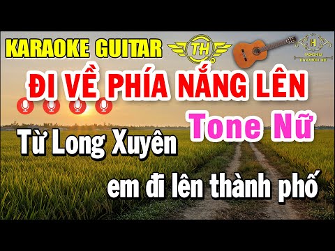Đi Về Phía Nắng Lên Karaoke Tone Nữ ( C#m ) Guitar Acoustic | Trọng Hiếu