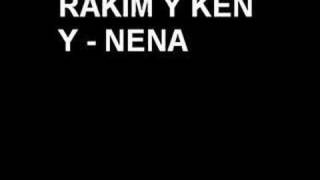 nena rakim y ken-y