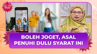 Download lagu Menari atau Joget di Media Sosial Bolehkah dalam Islam? | Assalamualaikum Bunda mp3