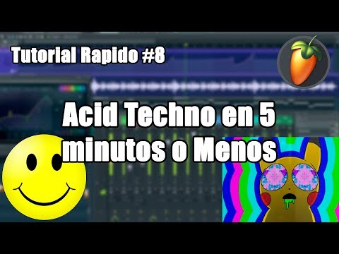 Acid Techno en menos de 5 minutos | Tutorial Rapido #8