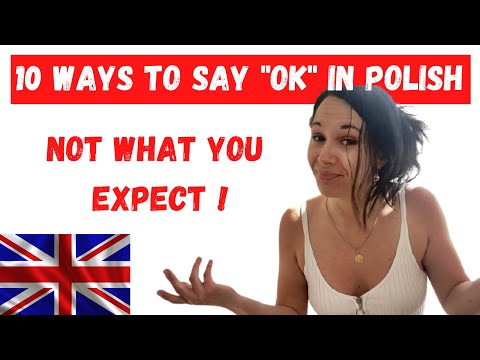 10 WAYS TO SAY OK IN POLISH