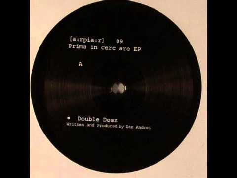 Dan Andrei - Double Deez