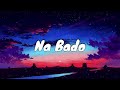 HArt The Band Ft Nyashinski Na Bado Lyric Video