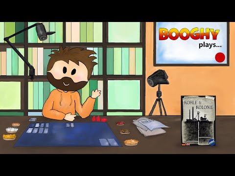 Booghy plays... Kohle and Kolonie(3p)(New Revised Edition)