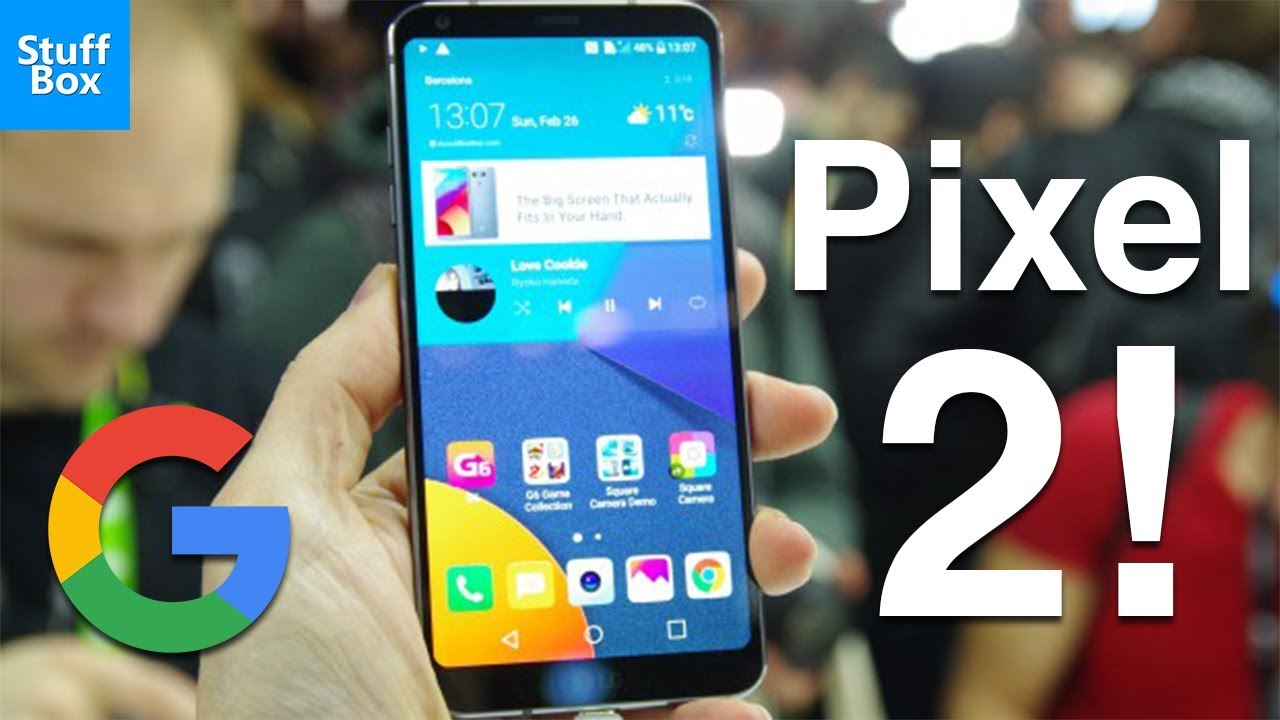 Google Pixel 2 Preview!