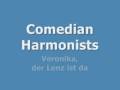 Comedian Harmonists - Veronika, der Lenz ist da ...
