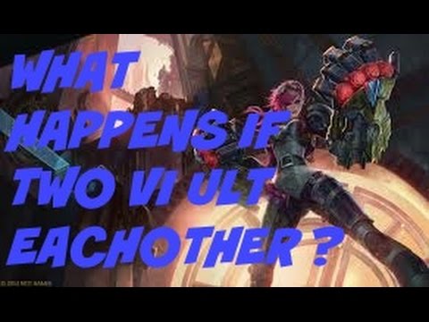 What Happens if 2 Vi Ult Eachother ?