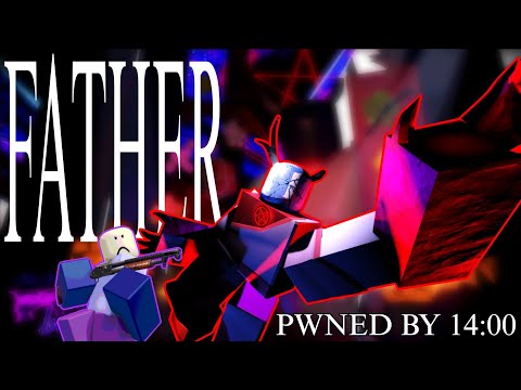 FATHER: Analysing The WORST Killer Of All Time. (PWNED BY 14:00 Update)