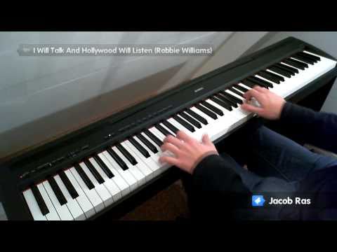 I Will Talk And Hollywood Will Listen (Robbie Williams) piano cover video thumbnail