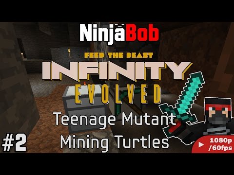 Minecraft: FTB Infinity Evolved [#2] "Teenage Mutant Mining Turtles"