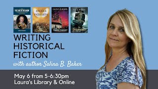 Author Visit: Writing Historical Fiction with Salina B. Baker