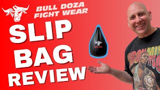 Bull Doza Boxing SLIP BAG REVIEW
