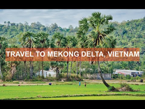 Travel to Mekong Delta, Vietnam