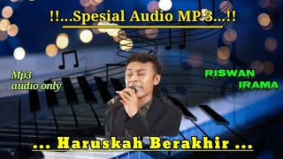 Download lagu Haruskah Berakhir.. mp3