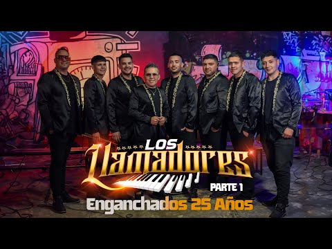Los Llamadores - Enganchados 25 años  Parte 1