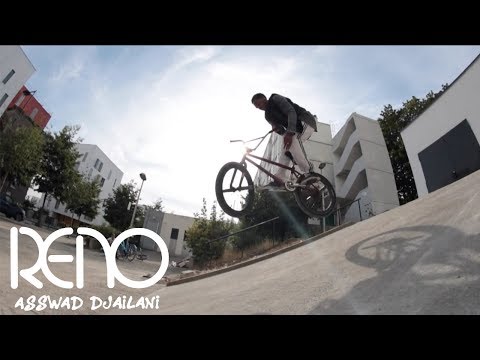 RENO - Asswad Djailani - BMX STREET PART 2019