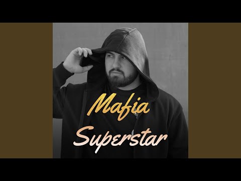Mafia Superstar
