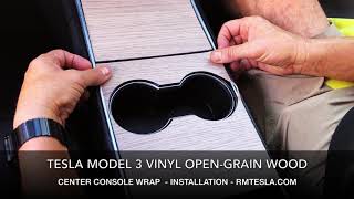 How to Install Model 3 Center Console Vinyl Wood Wrap