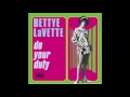 Bettye Lavette - Do Your Duty