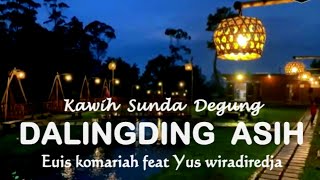 Download lagu Degung Sunda Merdu Dalingding Asih Mengingat Masa Lalu Paling Enak Di Dengar Favorit Urang Sunda mp3 Download lagu Degung Sunda Merdu Dalingding Asih Mengingat Masa Lalu Paling Enak Di Dengar Favorit Urang Sunda mp3