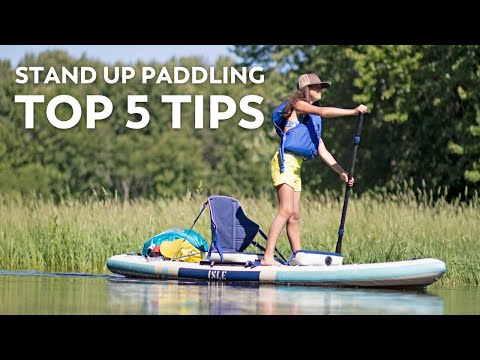 Top 5 SUP Tips for Beginners