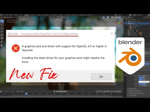 Fix - Blender Unsupported Graphics Card Or Driver OpenGL 4.3 | 2025