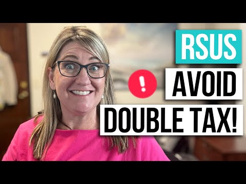 RSU Tax Tips: Avoid Double Taxation