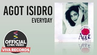 Agot Isidro — Everyday [Official Lyric Video]
