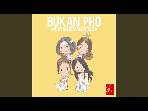 Bukan Pho (Cover Version)