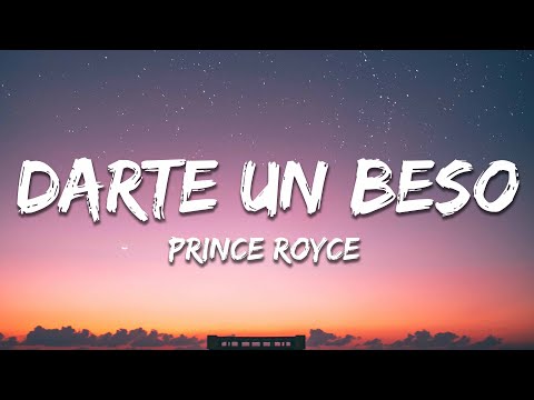 Prince Royce - Darte Un Beso (Letra/Lyrics)