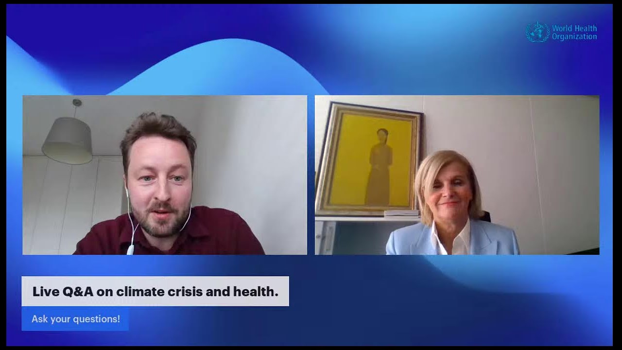 Live Q&A on climate crisis and health.