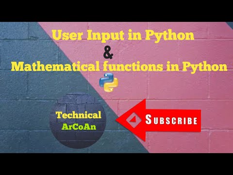 User Input In Python Mathematical Functions Python Tutorial For Beginners