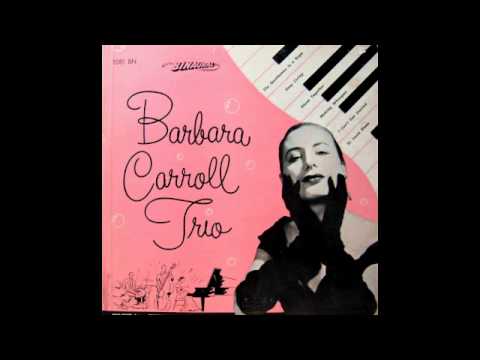 Barbara Carroll Trio