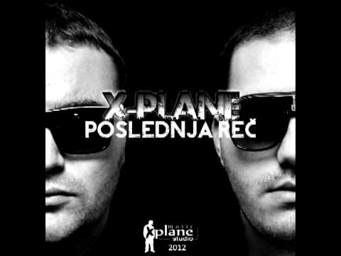 X-Plane - Iza zatvorenih vrata ft. Adrenaline