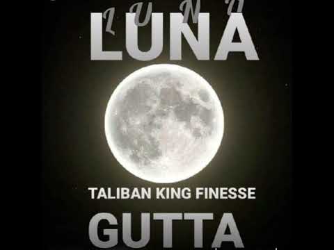 MORE THEN YOU" TALIBAN KING FINESSE GUTT@,(OFFICIAL AUDIO) 5.7.21,LUNA.MIXTAPE.VOL.1 mp.3