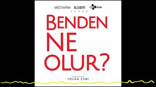 Ceren Gündoğdu - Benden Ne Olur (Benden Ne Olur Orijinal Film Müzikleri / OST - 2022)