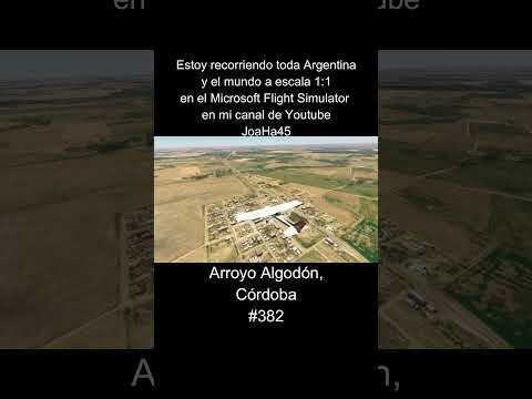 Comenten por donde quieren que pase 🇦🇷 #arroyoalgodon #cordoba #argentina #microsoftflightsimulator