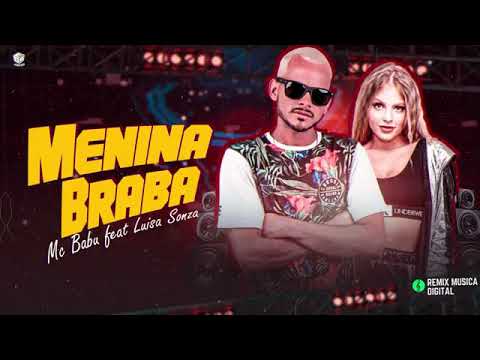Mc babu FEAT. Luisa sonza #REMIXBREGAFUNK2020 djmalicia e ryanobeat