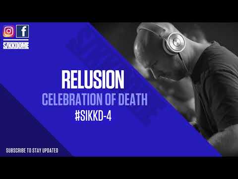 Relusion - Celebration of death