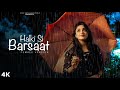 Halki Si Barsaat Female Version Anurati Roy Saaj Bhatt Munawar Faruqui Barsaat Song