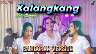 Download lagu KALANGKANG (DENII BENTANG) COVER 'MELY BUNGSU'||BAJIDORAN VERSION ||DIORA MUSICALE|| mp3