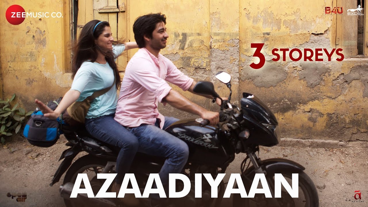 Azaadiyaan Lyrics  | 3 Storeys | Richa Chadha, Sharman Joshi | Bianca Gomes, Clinton Cerejo | Clinton Cerejo