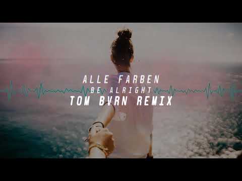Alle Farben ft. Kiddo - Alright(TOM BVRN Remix)