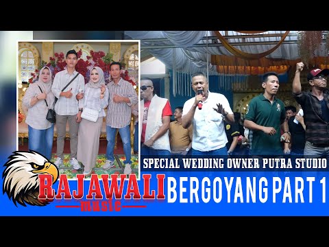 Bergoyang_1 Ft OM RAJAWALI MUSIK || PUTRA STUDIO || Spesial Editions Wedding Owner PUTRA STUDIO