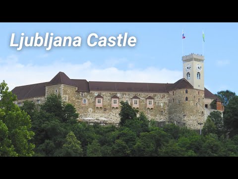 A tour of Ljubljana Castle | Slovenia