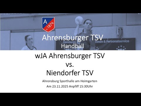 Handball OL wJA Ahrensburger TSV vs. Niendorfer TSV am 23.11.2025 15:30 Uhr