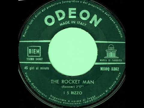 i 5 Rizzo – The Rocket Man