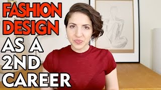 Fashion Design As A 2nd Career